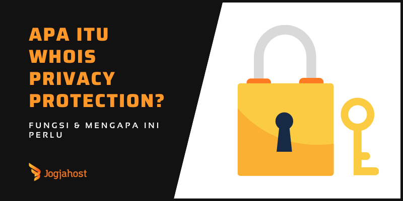 Apa itu WHOIS Privacy Protection