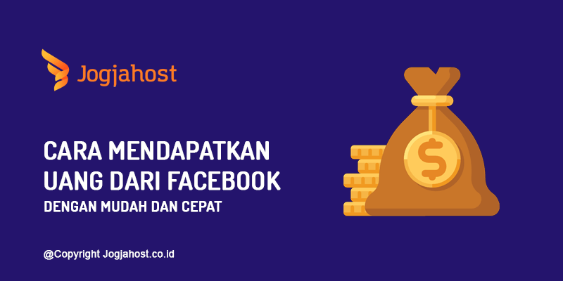 Cara Mendapatkan Uang dari Facebook