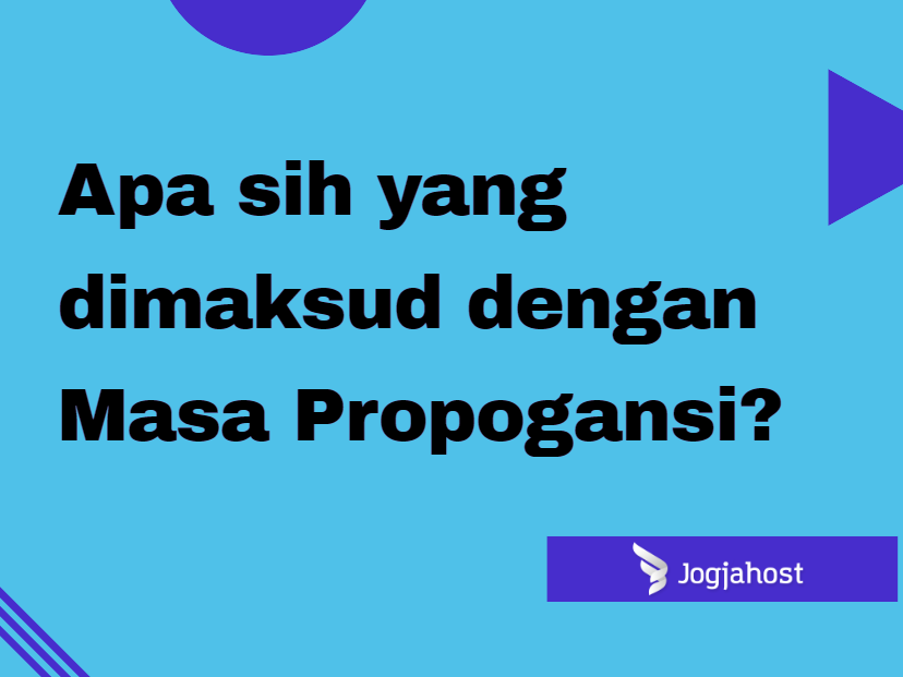masa propogansi